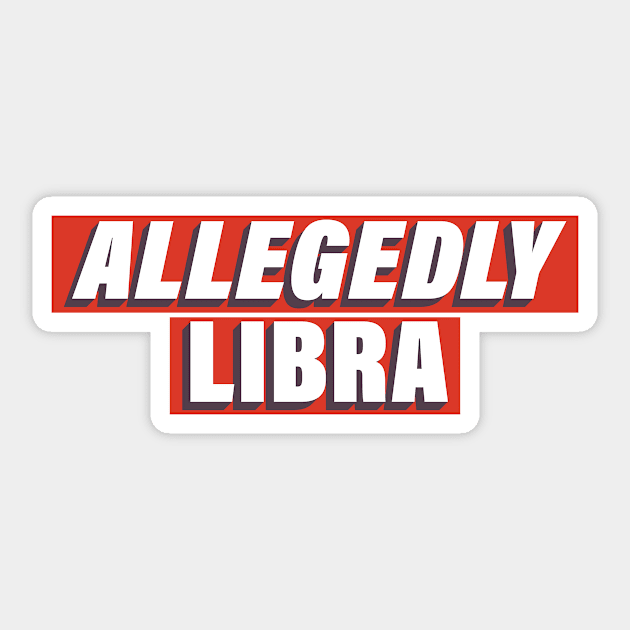 Allegedly Libra Sticker by Allegedly Astrology